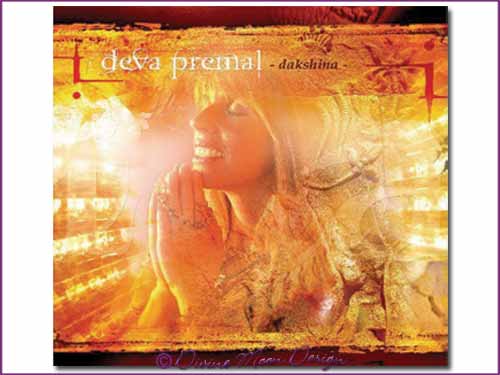 Dakshina - Music CD - Deva Premal Dakshina - Music CD - Deva Premal