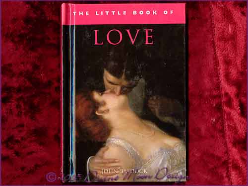 The little Book of - LOVE - John Baldock The little Book of - LOVE - John Baldock
